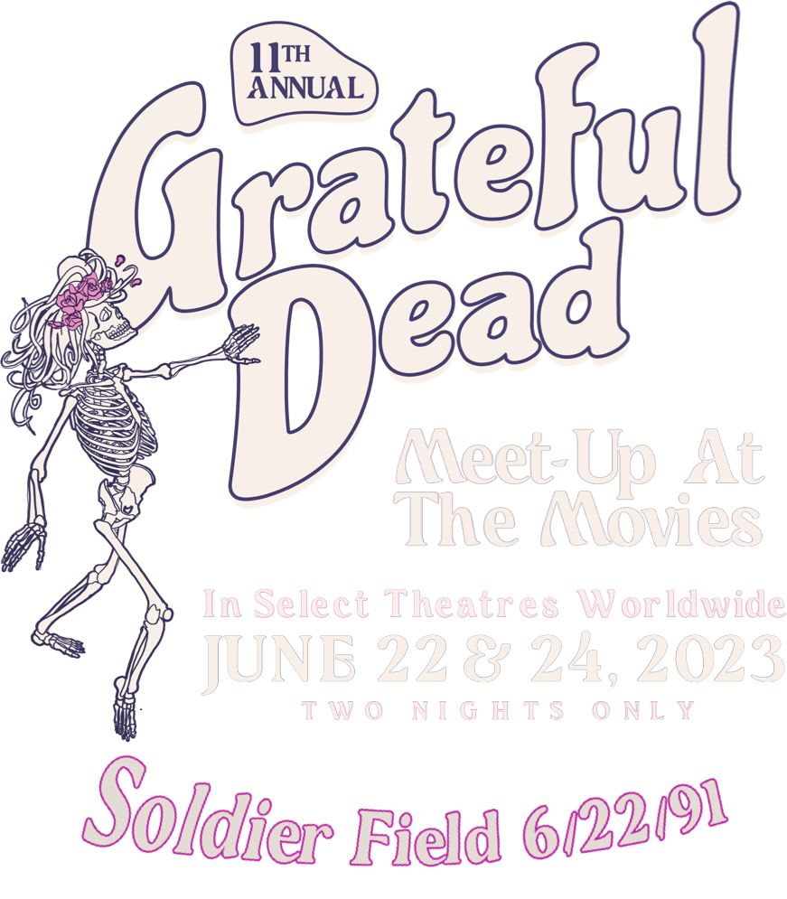Grateful Dead Meet-Up At The Movies 2023 Mind-Blowing Ending