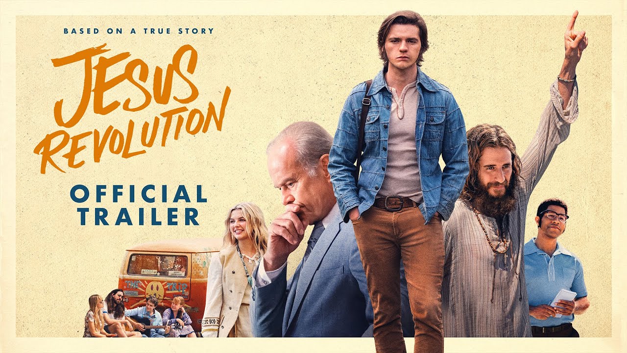 Jesus Revolution Cinematic Masterpiece