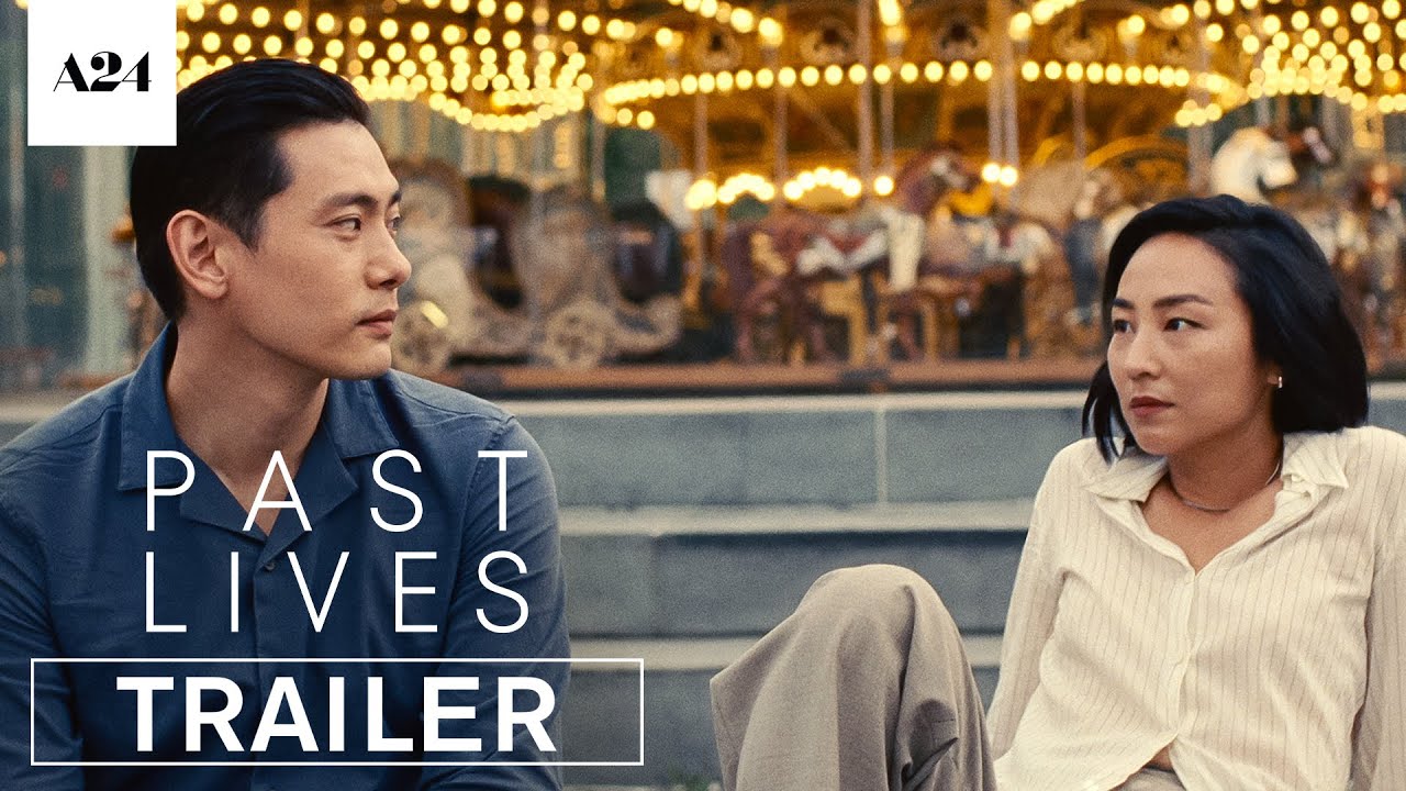 Past Lives Official Trailer