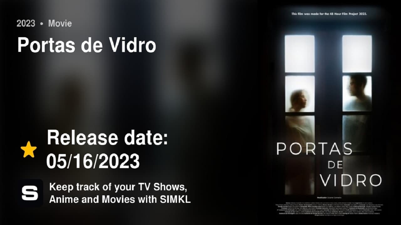 Portas de Vidro Cinema Release
