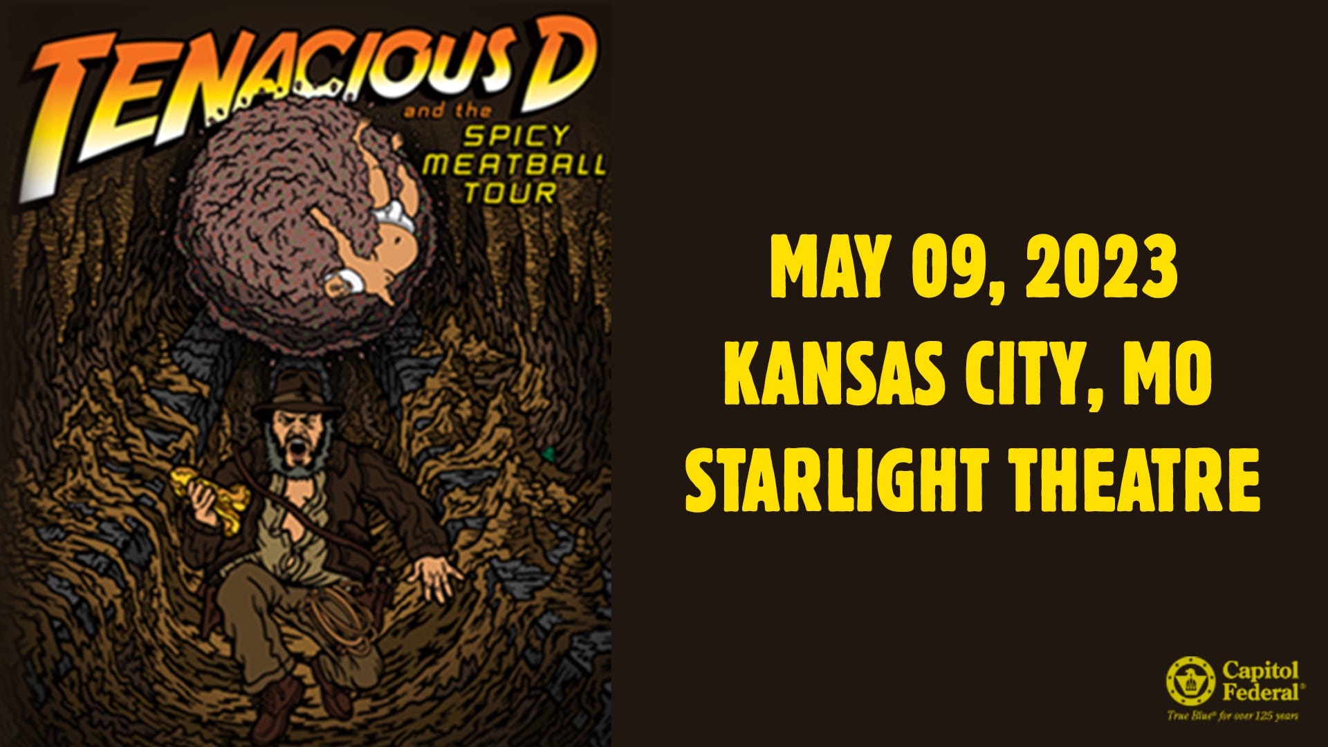 Tenacious D and the Spicy Meatball Tour Cinema Release