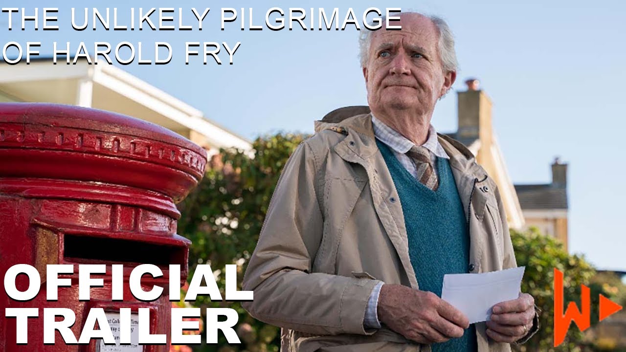 The Unlikely Pilgrimage of Harold Fry HD Full Movie